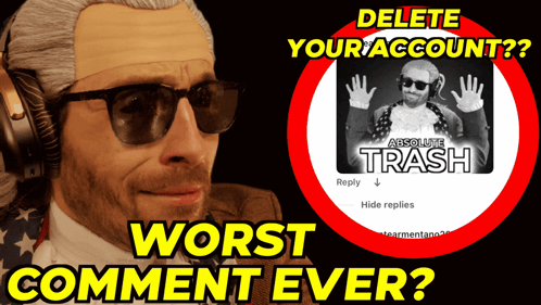 A Man Wearing A Wig And Sunglasses Stands In Front Of A Sign That Says Delete Your Account Worst Comment Ever GIF