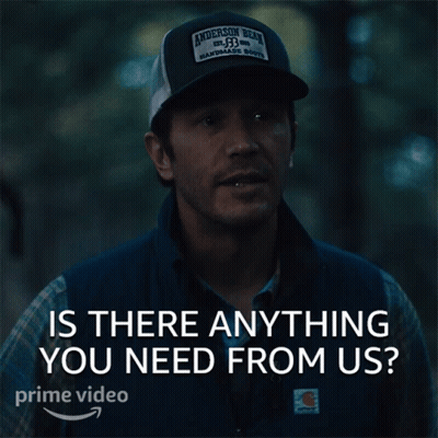 A Man Wearing An Anderson Bean Hat Is Asking If There Is Anything He Needs From Us GIF