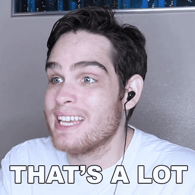 A Man Wearing Ear Buds Smiles With The Words That 'S A Lot Above Him GIF