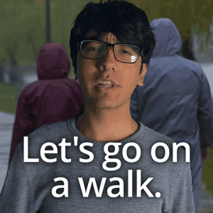A Man Wearing Glasses And A Gray Shirt Says Let 'S Go On A Walk GIF