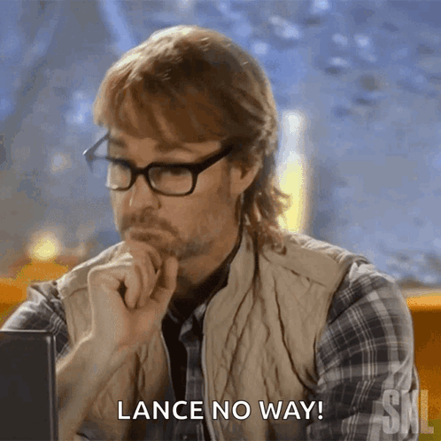 A Man Wearing Glasses And A Plaid Vest Says Lance No Way GIF