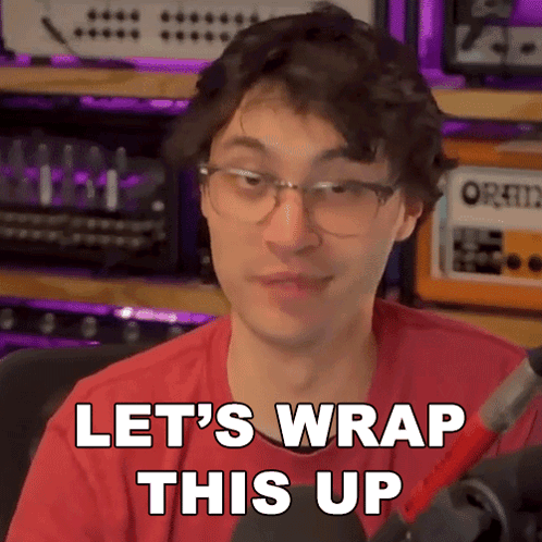 A Man Wearing Glasses And A Red Shirt Says Let 'S Wrap This Up . GIF