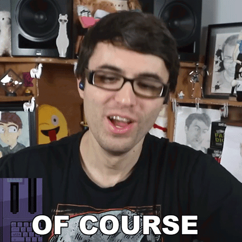 A Man Wearing Glasses And A Shirt That Says " Of Course " GIF