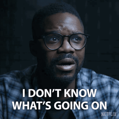 A Man Wearing Glasses Says " I Don 'T Know What 'S Going On " GIF