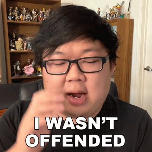 A Man Wearing Glasses Says I Was N't Offended GIF