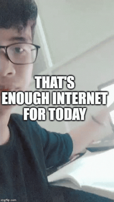 A Man Wearing Glasses Says That 'S Enough Internet Today GIF