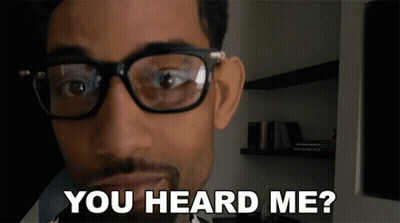 A Man Wearing Glasses Says You Heard Me ? GIF