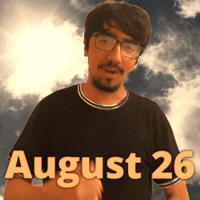 A Man Wearing Glasses Stands In Front Of A Cloudy Sky And The Date August 26 GIF