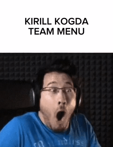 A Man Wearing Headphones And A Blue Shirt Has A Surprised Look On His Face And The Words Kirill Kogda Team Menu Above Hi GIF