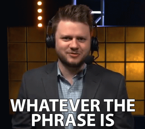 A Man Wearing Headphones And A Suit Says " Whatever The Phrase Is " GIF
