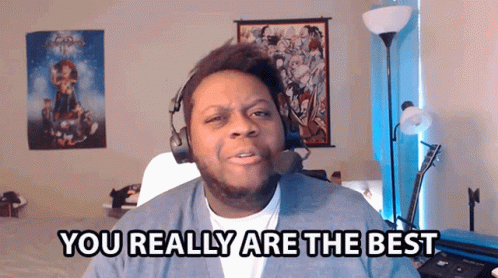 A Man Wearing Headphones Is Saying " You Really Are The Best " GIF