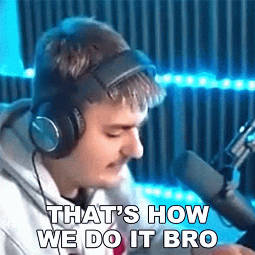 A Man Wearing Headphones Is Sitting In Front Of A Microphone And Says That 'S How We Do It Bro . GIF