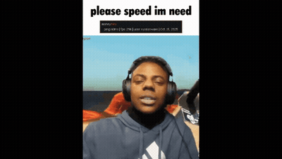 A Man Wearing Headphones With The Words Please Speed Im Need On The Bottom GIF
