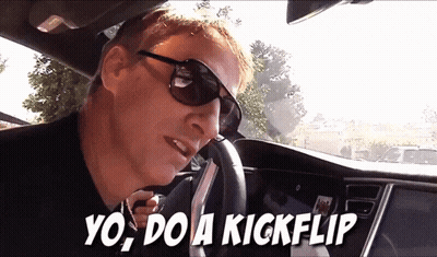 A Man Wearing Sunglasses Is Driving A Car And Says " Yo Do A Kickflip " GIF