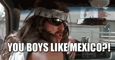 A Man With A Bandana On His Head Is Sitting In A Car With The Words `` You Boys Like Mexico ? '' GIF