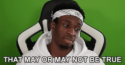 A Man With A Bandana On His Head Is Sitting In A Chair With The Words That May Or May Not Be True Below Him GIF
