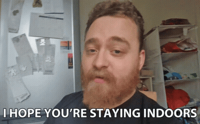 A Man With A Beard And A Black Shirt Says I Hope You 'Re Staying Indoors GIF