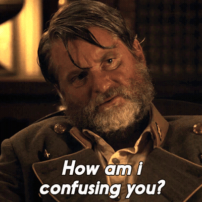 A Man With A Beard And A Jacket Says How Am I Confusing You GIF