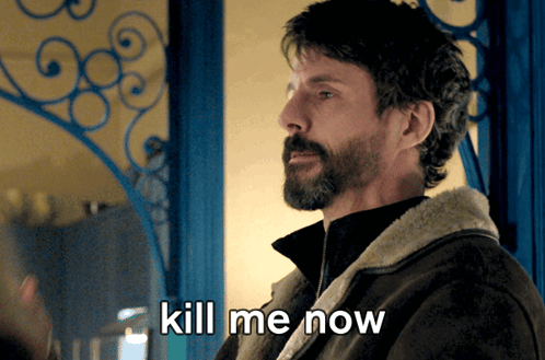 A Man With A Beard And A Jacket Says Kill Me Now GIF