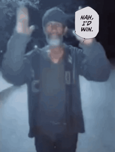 A Man With A Beard And A Speech Bubble That Says Nah I 'D Win GIF