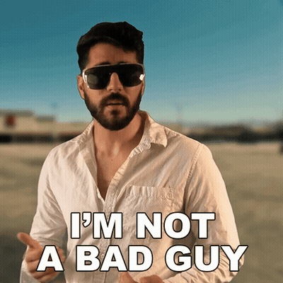 A Man With A Beard And Sunglasses Says I 'M Not A Bad Guy GIF