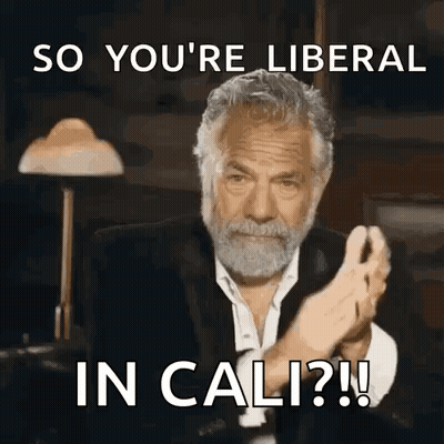 A Man With A Beard Is Clapping His Hands And Says So You 'Re Liberal In Cali ? GIF
