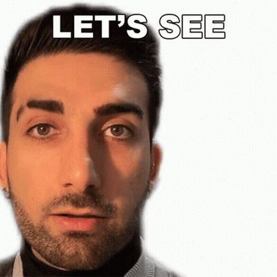A Man With A Beard Is Looking At The Camera With The Words `` Let 'S See '' Written Above Him . GIF