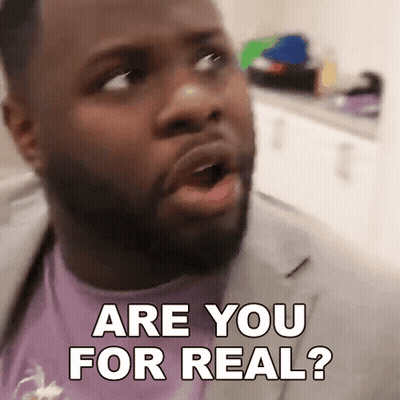 A Man With A Beard Is Making A Funny Face And Saying " Are You For Real " GIF