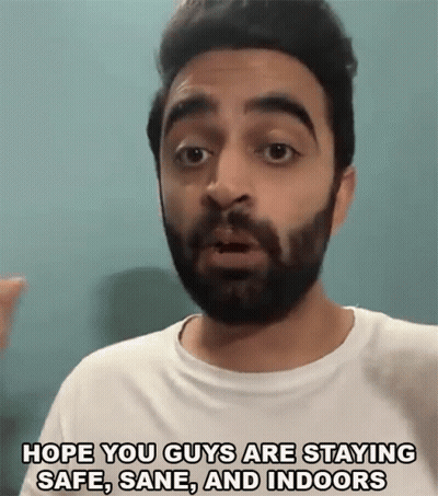 A Man With A Beard Is Saying `` Hope You Guys Are Staying Safe , Sane And Indoors '' GIF
