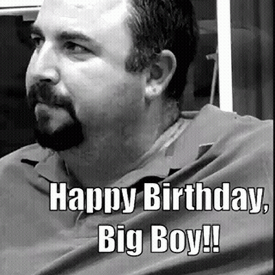 A Man With A Beard Is Sitting In A Chair And Says Happy Birthday Big Boy GIF