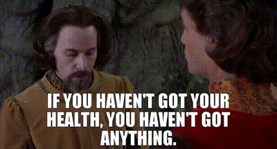 A Man With A Beard Is Talking To A Woman With The Words If You Haven T Got Your Health GIF