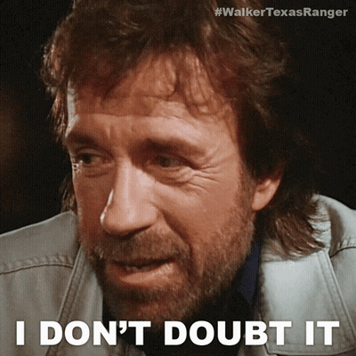 A Man With A Beard Says " I Don T Doubt It " GIF