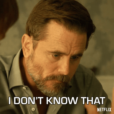 A Man With A Beard Says I Don 'T Know That Netflix GIF