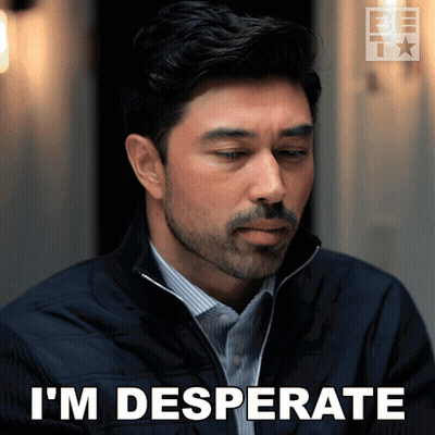 A Man With A Beard Says I 'M Desperate On His Face GIF