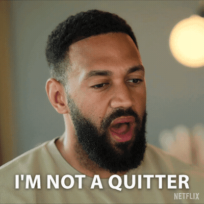 A Man With A Beard Says I 'M Not A Quitter On Netflix GIF