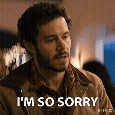 A Man With A Beard Says I 'M So Sorry In A Netflix Ad GIF