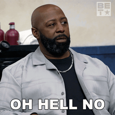A Man With A Beard Says " Oh Hell No " In Front Of Him GIF