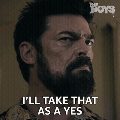 A Man With A Beard Says That He 'Ll Take That As A Yes GIF