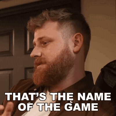 A Man With A Beard Says " That 'S The Name Of The Game " In White Letters GIF