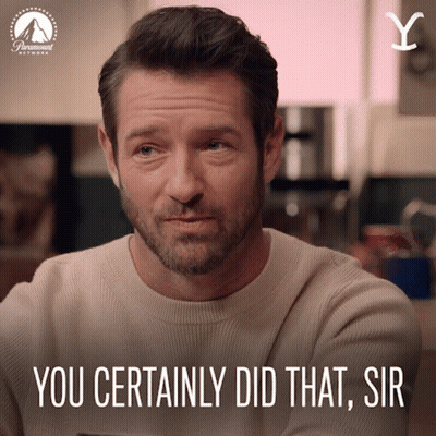 A Man With A Beard Says " You Certainly Did That Sir " In Front Of A Paramount Network Logo GIF