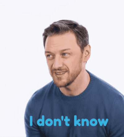 A Man With A Beard Wearing A Blue Shirt That Says " I Don 'T Know " GIF