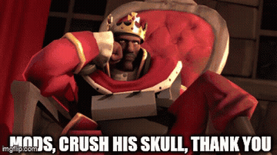 A Man With A Crown On His Head Is Sitting In A Chair With The Words Mods Crush His Skull Thank You Below Him GIF