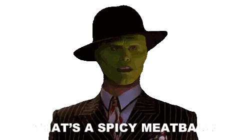 A Man With A Green Mask And A Hat Says That 'S A Spicy Meatball Sticker