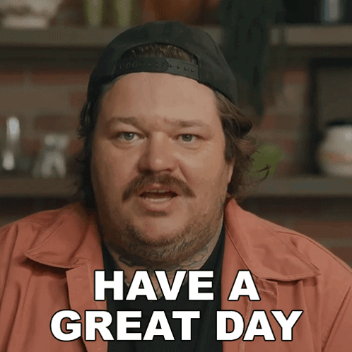 A Man With A Hat And A Mustache Says Have A Great Day GIF