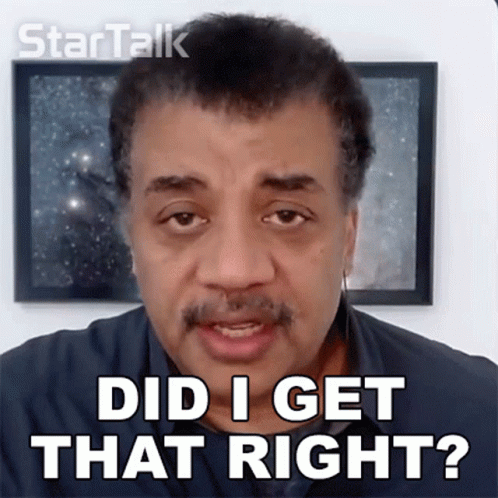 A Man With A Mustache Is Asking Did I Get That Right . GIF