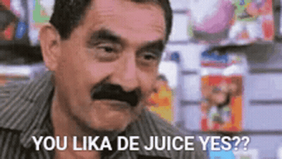 A Man With A Mustache Is Asking If He Likes De Juice GIF