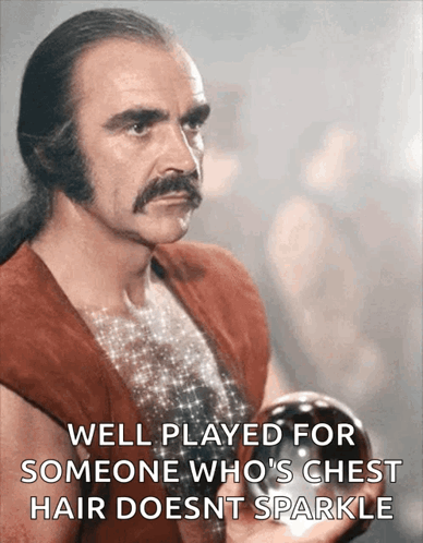A Man With A Mustache Is Holding A Ball And Says Well Played For Someone Who 'S Chest GIF