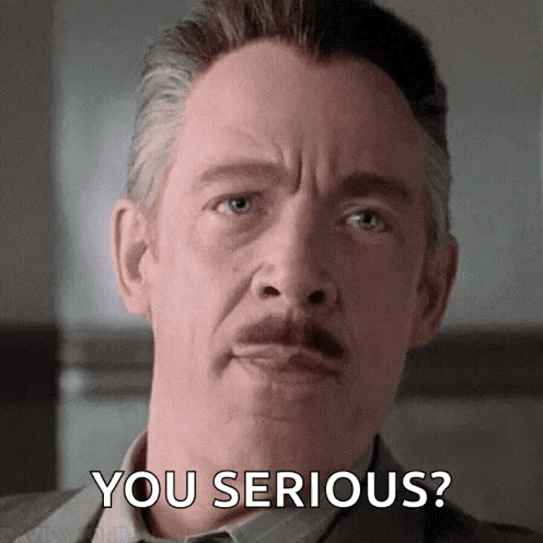A Man With A Mustache Is Making A Serious Face And Saying `` You Serious '' . GIF
