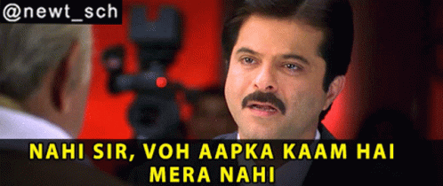 A Man With A Mustache Is Talking To Another Man And The Caption Says Nahi Sir GIF