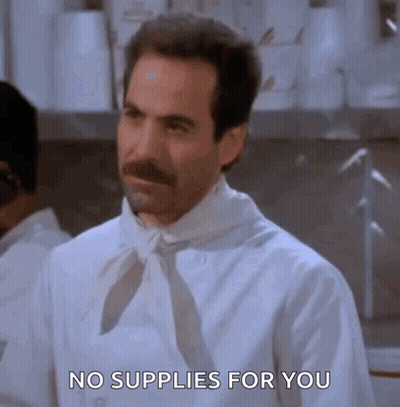 A Man With A Mustache Is Wearing A White Shirt And Tie And Says No Supplies For You . GIF